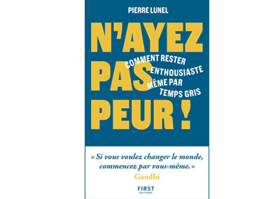 N’ayez pas peur !